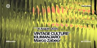 Vintage Culture + Kilimanjaro