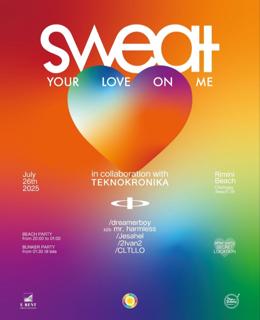 Sweat Your Love On Me. A Collaboration With Teknokronika