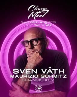 Change Your Mind Pres. Sven Väth