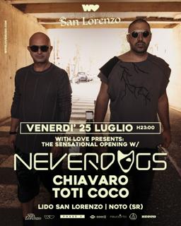 With Love Goes To San Lorenzo With Neverdogs