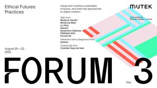 Mutek Forum - Ethical Futures: Practices