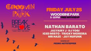 10Th Annual Groovin' In The Park - Break For Love Friday Free