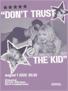 'Don'T Trust The Kid'