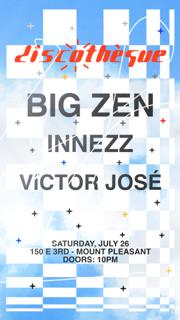 Discotheque Vol. 13 With Big Zen, Innezz & Víctor Jose