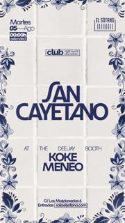 San Cayetano: Koke & Meneo