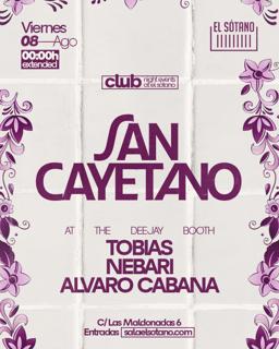 San Cayetano: Tobias, Nebari, Alvaro Cabana