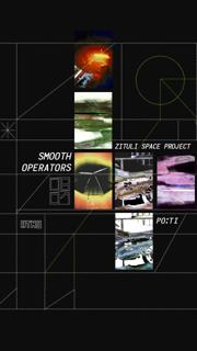 Atno 08.01. Smooth Operators (Lamalice & Massaï), Po:Ti, Zituli Space Project
