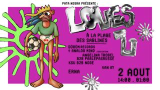 Pata Negra Présente: Loves U / Open-Air