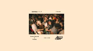 Soresu Records X La Chaumière