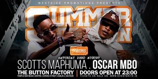 Westside Promotions' Summer Shutdown With Scotts Maphuma X Oscar Mbo