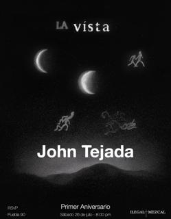 La Vista 1 Year Anniversary With John Tejada