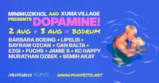 Minimuzikhol And Xuma Village Presents: Dopamine