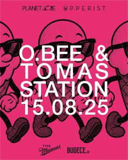 Planet Joje X Upperist: O.Bee & Tomas Station