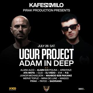 Pirak Production Presents: Ugur Project & Adam In Deep