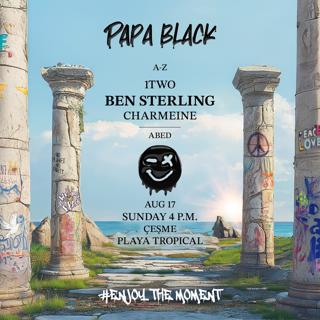 Papa Black 17.08.2025