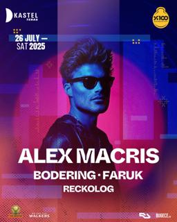 Kastel With Alex Macris + Bodering + Faruk + Many More