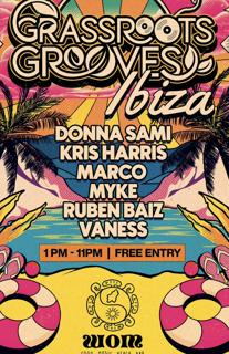 Grassroots Grooves Ibiza
