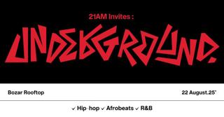 21Am Invites: Underground