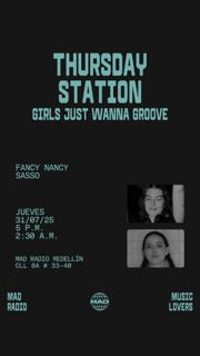 Thursday Station / Girls Just Wanna Groove: Fancy Nancy, Sasso