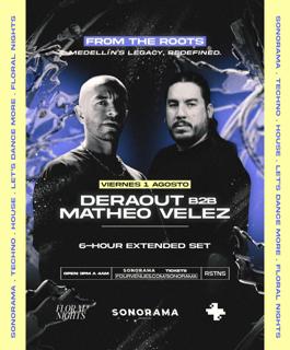 Sonorama Pres / From The Roots - Deraout B2B Matheo Velez