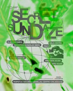 50 Pres: Secretsundaze With D Jaguar & Sebastian Gonzalez