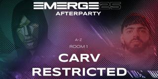 Emerge Afterparty · Saturday -- Carv, Restricted, Fish56Octagon + More