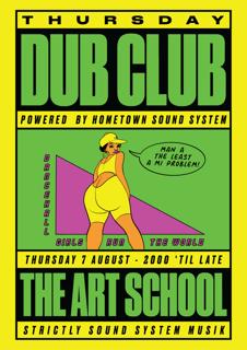 Thursday Dub Club With Hometown Sound System