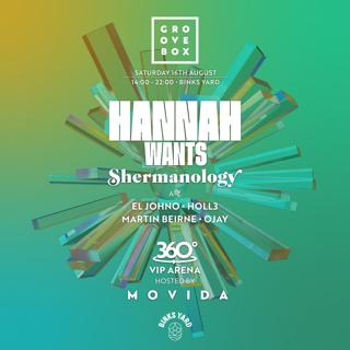 Hannah Wants, Shermanology| Groovebox