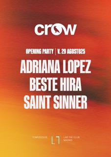 Crow Club Season Opening W/ Adriana Lopez And Beste Hira