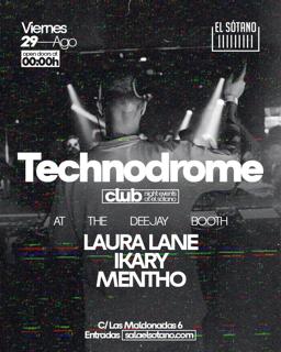 Technodrome: Laura Lane, Ikary, Mentho