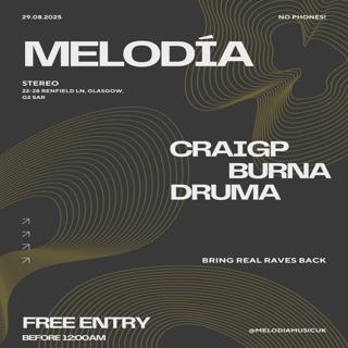 Melodía - Launch Event W/ Craigp, Burna & Druma