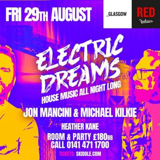 Electric Dreams Ft Jon Mancini & Michael Kilkie
