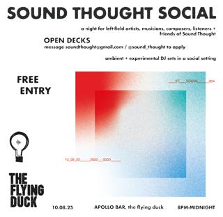 Sound Thought Social 004 // Open Decks + Diy Sets