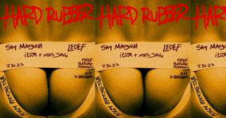 Hard Rubber: Free Before Midnight With Rsvp