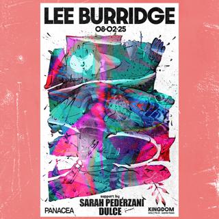 Kingdom Presents Panacea Feat. Lee Burridge