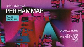 Ubiyu X Night With Per Hammar