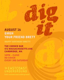 Dig It With Djs Gmgm + Your Friend Brett