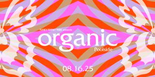 Organic Poolside