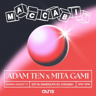 Adam Ten X Mita Gami