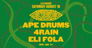 Ape Drums + 4Rain + Eli Fola