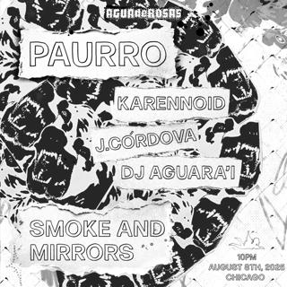 Ague De Rosas: Paurro - Karrennoid - J. Córdova - Dj Aguara'I