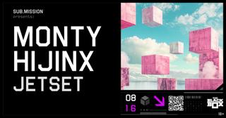 Sub.Mission Presents: Monty