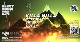 Sub.Mission Electronic Tuesdays: Killa Nilla