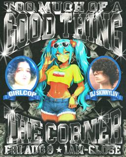 Too Much Of A Good Thing Vol 1