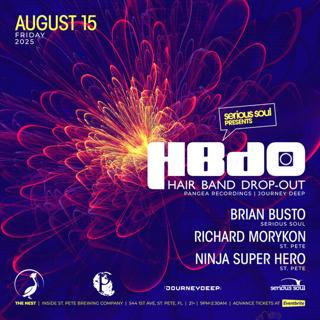Hair Band Drop Out, Brian Busto, Richard Morykon & Ninja Super Hero At The Nest