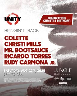 Unity Hollywood With Colette, Christi Mills, Mr. Bootsauce, & Rudy Carmona Jr