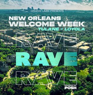 Nola Welcome Week Rave