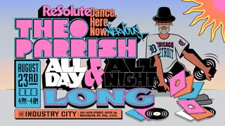 Resolute Presents: Theo Parrish (12 Hour Set)