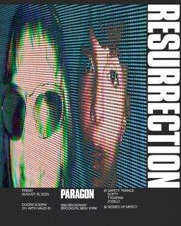 Resurrection: Safety Trance, Softt, Tygapaw, Joselo + Sissies Of Mercy