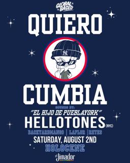 Global Based: Quiero Cumbia With Hellotones (Nyc)